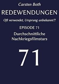 Redewendungen: Durchschnittliche Nachkriegsfilmstars - Carsten Both - ebook