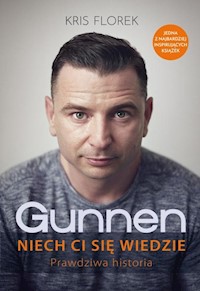 Gunnen Niech ci się wiedzie - Florek Kris - książka