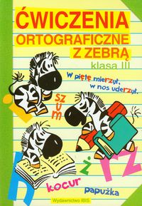 Ćwiczenia ortograficzne z Zebrą 3 -  - książka
