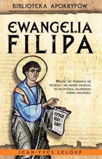 Ewangelia Filipa - Jean Yves Leloup - ebook + książka