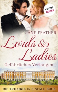 Lords & Ladies: Gefährliches Verlangen: Die Trilogie in einem eBook - Feather Jane - ebook