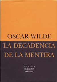La decadencia de la mentira - Oscar Wilde - ebook
