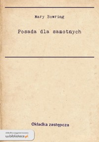 Posada dla samotnych - Mary Bowring - ebook