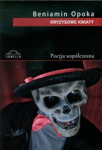 Kryzysowe kwiaty - Opoka Beniamin - książka