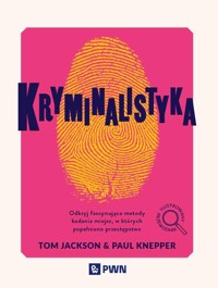 Kryminalistyka - Jackson Tom, Knepper Paul - książka