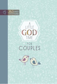 A Little God Time for Couples - BroadStreet Publishing Group LLC - ebook