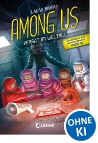 Among Us - Verrat im Weltall - Laura Rivière - ebook