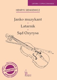 Janko Muzykant. Latarnik. Sąd Ozyrysa - Henryk Sienkiewicz - książka