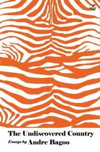 The Undiscovered Country - Andre Bagoo - ebook