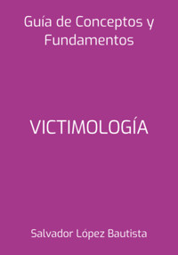 Victimología - Salvador López Bautista - ebook