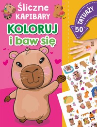 Koloruj i baw się. 50 tatuaży. Śliczne kapibary - Izabella Sieńko-Holewa - książka
