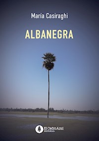 Albanegra - María Casiraghi - ebook