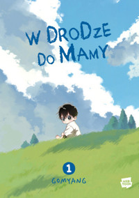 W drodze do mamy. Tom 1 - Ai Yazawa - książka