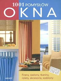 Okna 1001 pomysłów - Justin Anne - książka