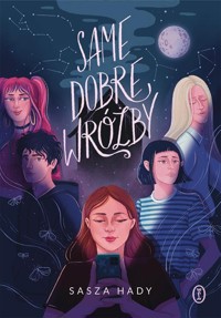 Same dobre wróżby - Sasza Hady - ebook + książka