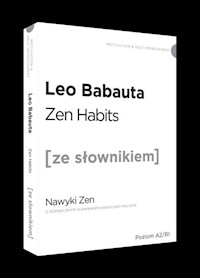 Zen habits wersja angielska z podręcznym słownikiem - Babauta Leo - książka