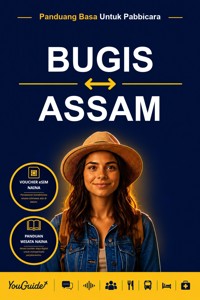 The Language Guide for Travelers - Buginese to Assamese - YouGuide - ebook
