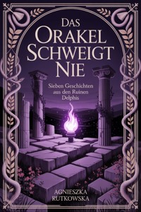 Das Orakel schweigt nie -  - ebook