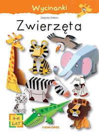 Zwierzęta Wycinanki - Dobosz Zbigniew - książka
