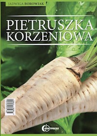 Pietruszka korzeniowa - Borowiak Jadwiga - książka