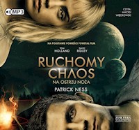 Na ostrzu noża. Ruchomy chaos - Patrick Ness - ebook + audiobook