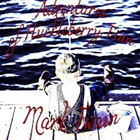 Adventures of Huckleberry Finn - Mark Twain - audiobook