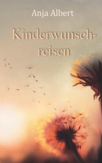 Kinderwunschreisen - Anja Albert - ebook