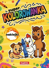 Super kolorowanka. Zwierzęta z naklejkami - zbiorowa praca - książka