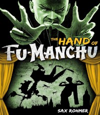 The Hand of Fu-Manchu - Sax Rohmer - ebook