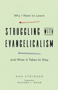 Struggling with Evangelicalism - Dan Stringer - ebook
