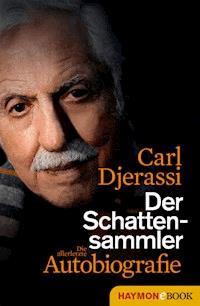 Der Schattensammler - Carl Djerassi - ebook