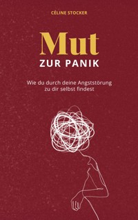 Mut zur Panik - Céline Stocker - ebook