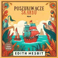 Poszukiwacze skarbu - Edith Nesbit - ebook + audiobook