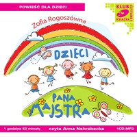 Dzieci pana majstra - Zofia Rogoszówna - ebook + audiobook