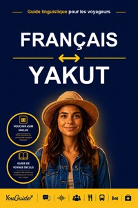 The Language Guide for Travelers - French to Yakut - YouGuide - ebook