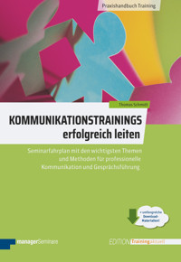 Kommunikationstrainings erfolgreich leiten - Thomas Schmidt - ebook