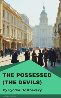 The Possessed (The Devils) - Fyodor Mikhailovich Dostoyevsky - ebook