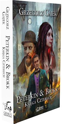 Peterkin & Brokk: Księga Czterech - Grzegorz Gajek - ebook + audiobook + książka