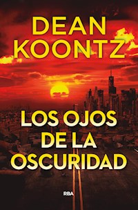 Los ojos de la oscuridad - Dean Koontz - ebook