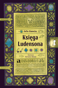 Księga Ludensona - Zofia Stanecka - książka