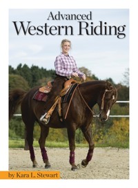 Advanced Western Riding - Kara L Stewart - ebook