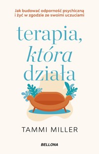 Terapia, która działa - Tammi Miller - ebook + książka