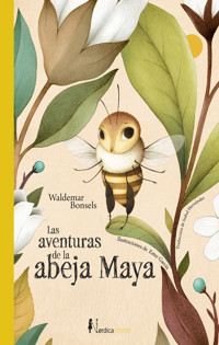 Las aventuras de la abeja Maya - Waldemar Bonsels - ebook