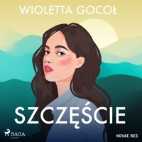 Szczęście - Wioletta Gocoł - ebook + audiobook + książka