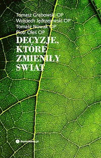 Decyzje, które zmieniły świat -  - ebook