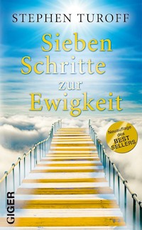 Sieben Schritte zur Ewigkeit - Stephen Turoff - ebook