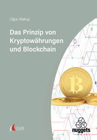 Das Prinzip von Kryptowährungen und Blockchain - Oguz Alakus - ebook