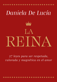 La reina - Daniela De Lucía - ebook