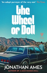 The Wheel of Doll - Jonathan Ames - ebook