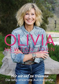 Hör nie auf zu träumen - Olivia Newton-John - ebook